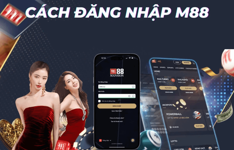 Đăng nhập M88 cực nhanh trên PC